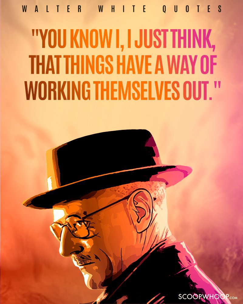 quote of Walter white