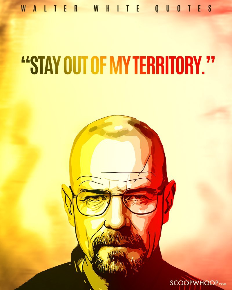 quote of Walter white