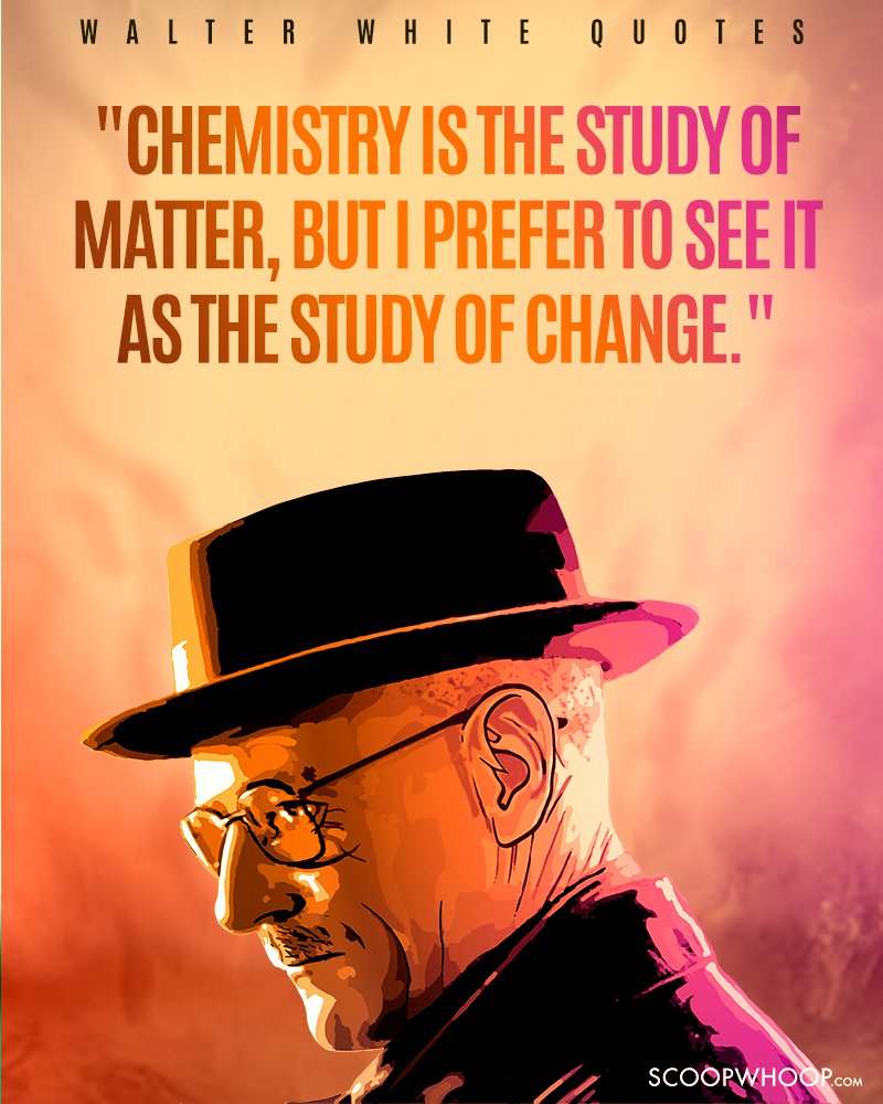 quote of Walter white